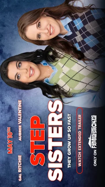Team Skeet Step Sisters An Exclusive Family Network Feature Final Trailer Family Strokes Shay Sights Aubree Valentine Gal Ritchie And Kelsey Kane